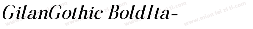 GilanGothic BoldIta字体转换